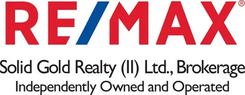 RE/MAX Solid Gold Realty (II) Ltd., Brokerage. Independently Owned and Operated.